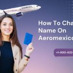 How-To-Change-Name-On-Aeromexico-Ticket-1-1536x864.jpg